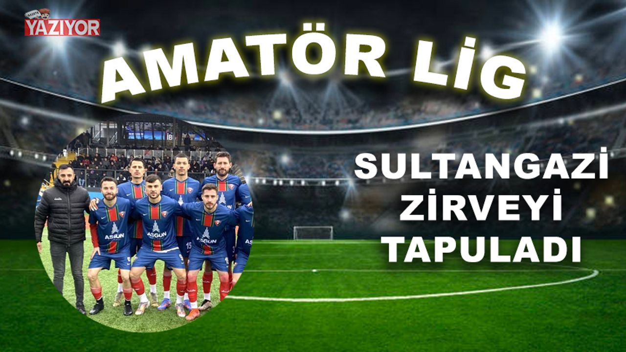 Liderlik maçı Sultangazi’nin: 2-0